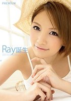 Ray誕生