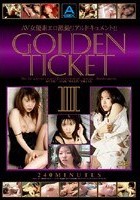 GOLDEN TICKET 3