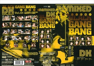 BLACK GANG BANG REMIXED DX Vol.01