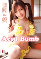 Acid Bomb 日向葵