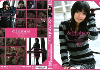 ＆Fashion 49 ‘Kajyu’