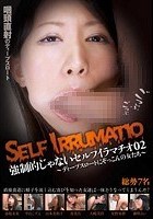 強制的じゃないセルフイラマチオ 02 ～ディープスロートにぞっこんの女たち～