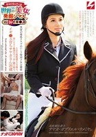 日本に住んでいる世界の美女発掘シマス。Vol.04イギ●ス 実家が乗馬クラブのハーフ帰国子女お嬢様上品な馬術選手の令嬢は、夜になると騎乗位で下品に腰を振る。イギ●ス育ちサヤカさん26歳