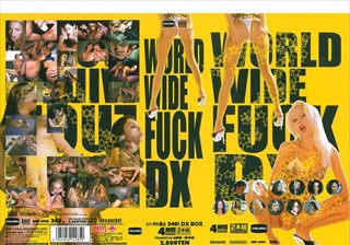 WORLD WIDE FUCK DX