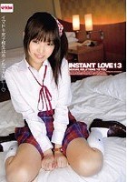 INSTANT LOVE 13