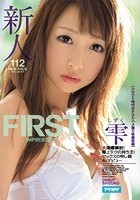 新人 FIRST IMPRESSION 112 大潮爆噴射！極上テクの持ち主！セックスの申し娘AVデビュー【シロウト時代のテストハメ撮り映像収録】 雫