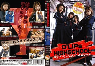 D’LIPs-HIGHSCHOOL