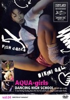 AQUA-girls DANCING HIGH SCHOOL vol.04