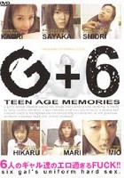 G+6 TEEN AGE MEMORIES