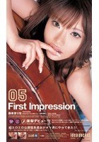 First Impression 藤本まりな