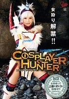 COSPLAYER HUNTER