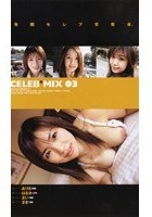 CELEB*MIX 03