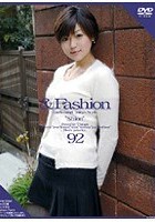 ＆Fashion 92 ‘Shion’